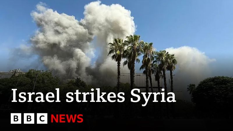 Israel strikes Syria's military HQ in Damascus | BBC News