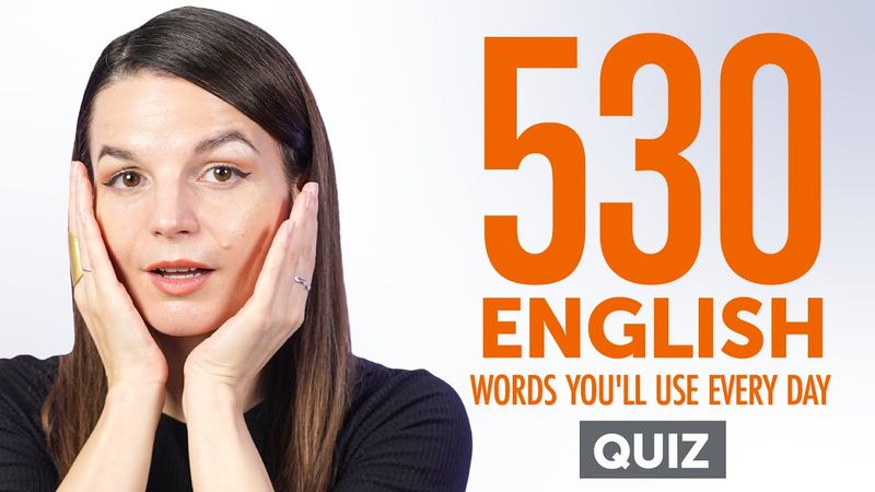 Quiz | 530 English Words You'll Use Every Day - Basic Vocabulary #93