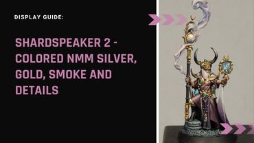 Shardspeaker 2   Colored  NMM Silver, NMM Gold,  Smoke and Black details