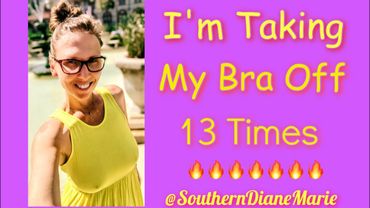 The Best Of BRA OR NO BRA 🔥🔥🔥 [Diane Marie]