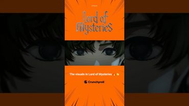 The VISUALS in Lord of Mysteries