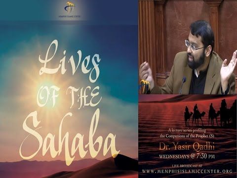 Lives of Sahaba 46 - Family of Prophet Muhammad [s] pt.1 - Sh. Dr. Yasir Qadhi