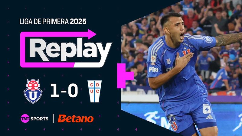 TNT Sports Replay | Universidad de Chile 1 - 0 Universidad Católica | Fecha 10
