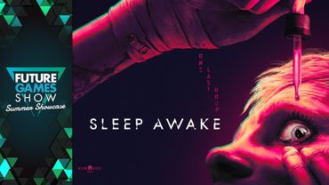 Sleep Awake Gameplay Trailer - Future Games Show Summer Showcase 2025