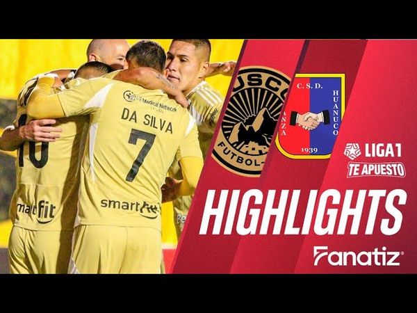 Cusco FC 4-1 Alianza Universidad - Game Highlights | #liga1teapuesto2025