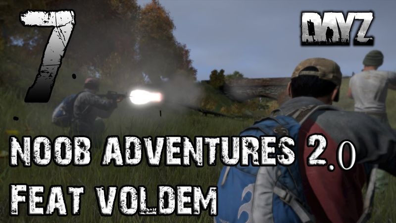 Пригоди нуба у DayZ 2.0 feat Voldem #7