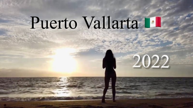 Puerto Vallarta 2022