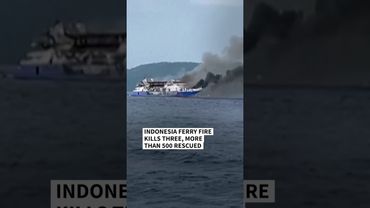 Indonesia ferry fire kills three, more than 500 rescued | AFP #shorts