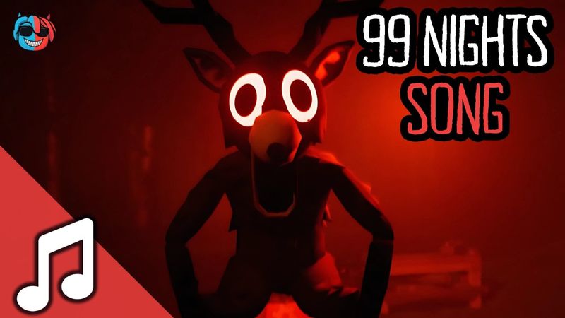 "ENDLESS NIGHT" – 99 NIGHTS IN THE FOREST SONG | BloxBoys