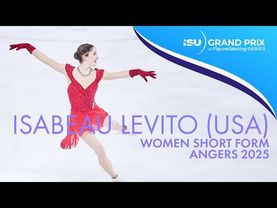 Isabeau LEVITO (USA) | Women Short Program | Angers 2025 | #GPFigure