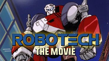 Robotech: The Untold Story - The Movie - 4K - Frame Accurate Remaster/Restoration - 2023