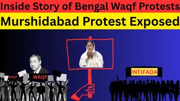 Inside Story of Bengal Waqf Protests | Murshidabad Protest Exposed