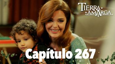 Tierra Amarga - Capítulo 267