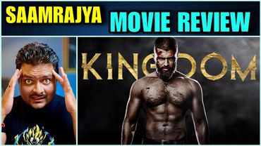 Kingdom (Saamrajya) - Movie Review