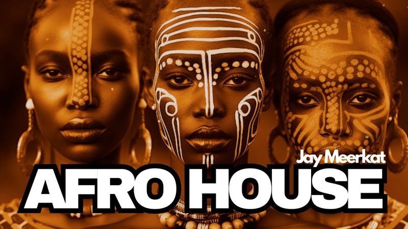 AFRO HOUSE MIX - Jay Meerkat SELECTED 124
