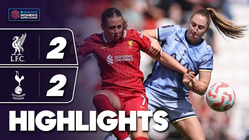 Thrilling Chances At Both Ends | Liverpool v Tottenham Hotspur | Highlights | Barclays WSL 2024-25