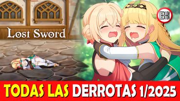 Las derrotas de todos los personajes 🔥 Enero del 2025 - Lost Sword - Android/iOS