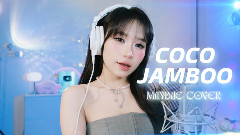 Coco Jamboo - MayBae Cover