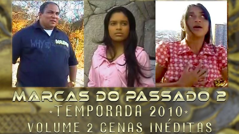 MARCAS DO PASSADO 2 (Raizes do Sertão) PARTE 1