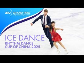 Ice Dance Rhythm Dance | Cup Of China 2025 | #GPFigure