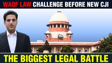 Waqf Law Challenge! #superemecourt Order!