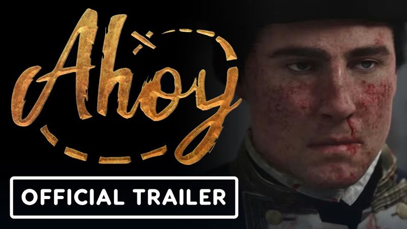 Ahoy - Official Cinematic Trailer