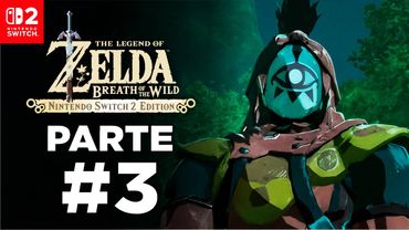 ZELDA BREATH OF THE WILD | MODO EXPERTO | Gameplay Español Latino | Cap.3 | NINTENDO SWITCH 2 🎮