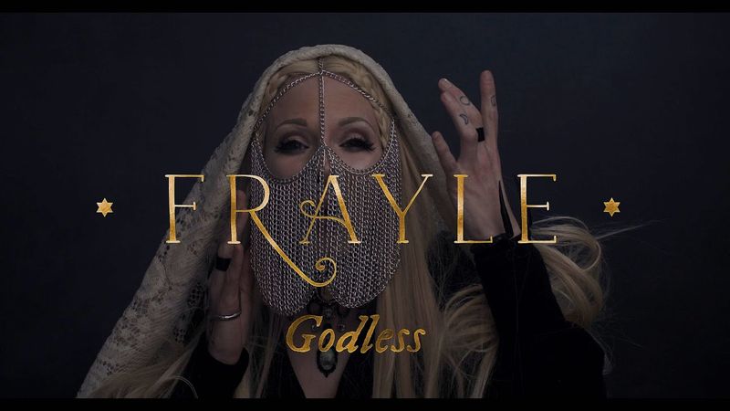 Frayle - Godless (Official Video)