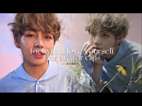 taehyung ly her twixtor clips! [HD]