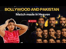 Bollywood and Pakistan- Match made in Heaven!!