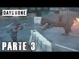 Days Gone - Campaña Parte 3 - El oso y la búsqueda por O'brian - Jeshua Games