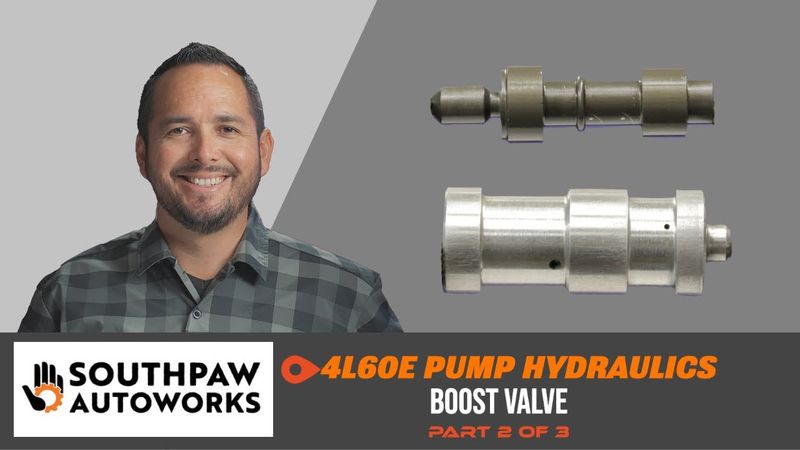 4L60E Pressure Regulator Valve (Boost Valve) (Part 2 of 3)   (4L60E Line Pressure)