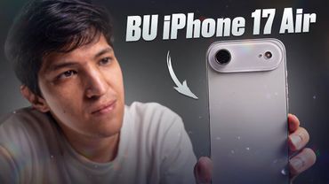 BU iPhone 17 Air -  qo'limda ushlab ko'rdim