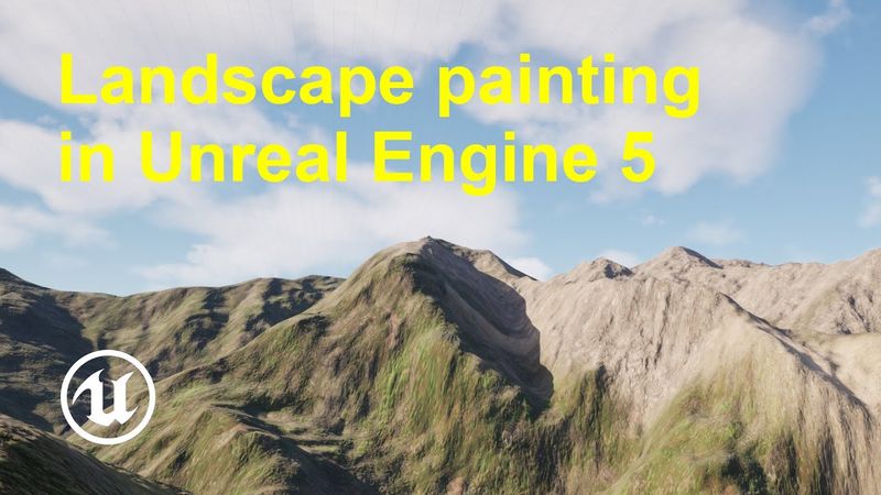 Landscape painting in Unreal Engine 5