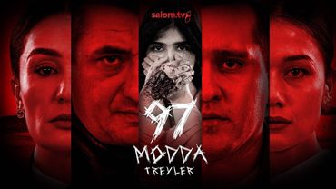 97-Modda Seriali | Official Trailer | Salom TV