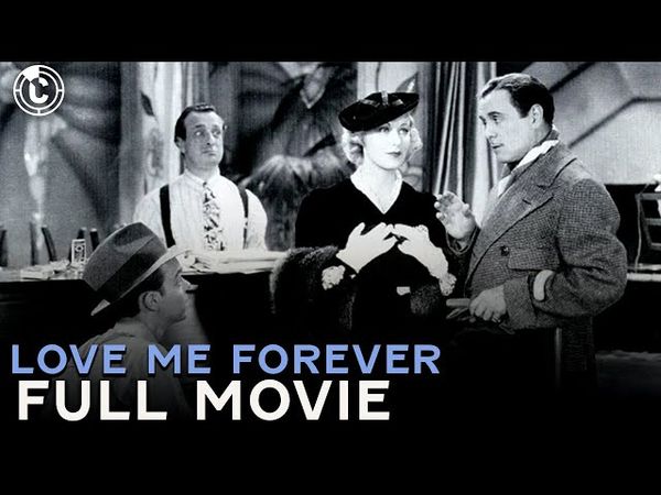 Love Me Forever (ft. Grace Moore) | Full Movie | Cinestream