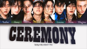 Stray Kids – CEREMONY [ПЕРЕВОД НА РУССКИЙ/КИРИЛЛИЗАЦИЯ Color Coded Lyrics]