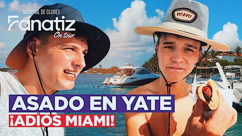 @benjacalero y @arquerosinguantes cierran MIAMI con FÚTBOL, YATE y ASADO 🇦🇷☀️ | VLOG FINAL