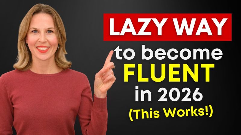 The LAZY Way To Become Fluent in 2026 (This Works!)