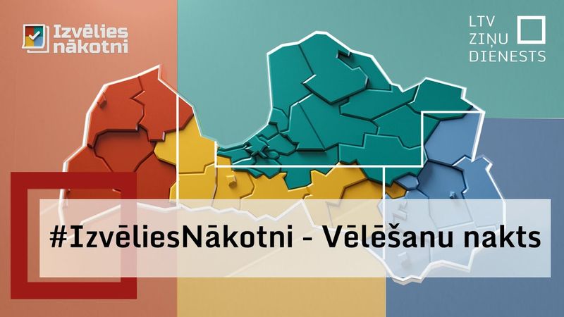 #IzvēliesNākotni - Vēlēšanu nakts
