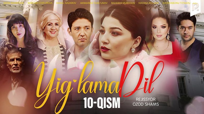 Yig'lama dil 10-qism (milliy serial) | Йиглама дил 10-кисм (миллий сериал)
