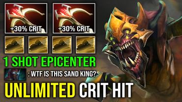 WTF Unlimited Crit 1 Shot Epicenter 100% Full Aghanim Effect Max Burrowstrike Sand King Dota 2