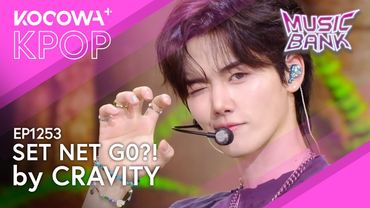 CRAVITY - Set Net G0?! | Music Bank EP1253 | KOCOWA+