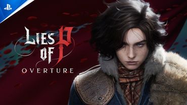 Lies of P: Overture - Announcement Trailer | PS5 & PS4 Games