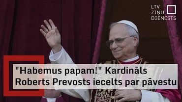 "Habemus papam!" Kardināls Roberts Prevosts iecelts par Romas pāvestu!