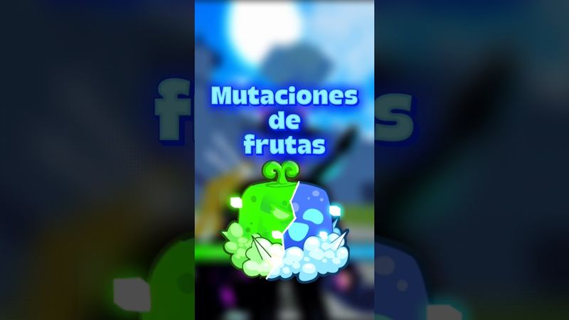 MUTACIONES DE FRUTAS BLOX FRUITS #roblox #bloxfruits #viralshort #fypシ
