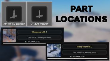 All Roblox "The Tower" Weapon Parts Locations