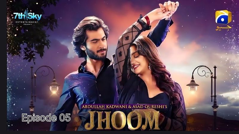 Jhoom Episode 05 |