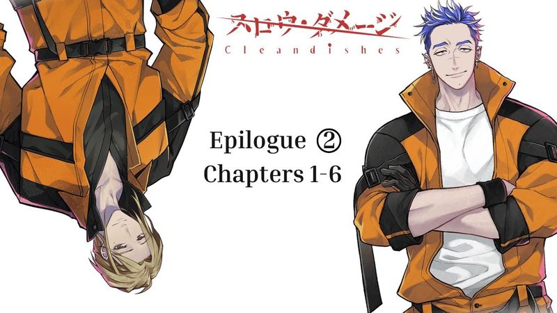 Slow Damage: Clean Dishes | Epilogue ② | Chapters 1-6 | ENG translation in [CC]