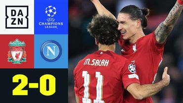 Reds bescheren Napoli erste Saisonniederlage: Liverpool - Neapel 2:0 | UEFA Champions League | DAZN